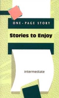 One-Page Stories. Intermediate Level