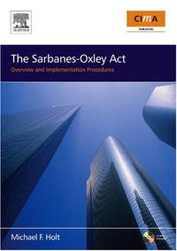 Michael F. Holt - «Sarbanes-Oxley Act (CIMA Professional Handbook)»