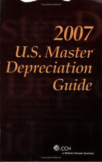 U.S. Master Depreciation Guide (2007) (U.S. Master)