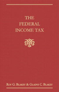  - «The Federal Income Tax»