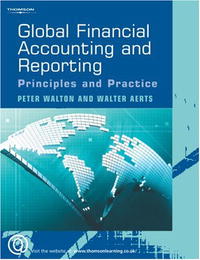 Global Financial Accounting And Reporting: Principles And Analysis