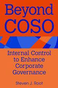 Beyond COSO: Internal Control to Enhance Corporate Governance