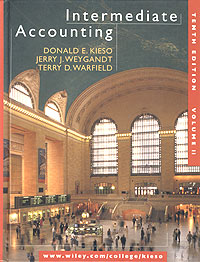 Jerry J. Weygandt, Donald E. Kieso, Terry D. Warfield - «Intermediate Accounting. Volume 2»