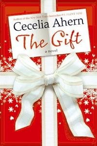 Cecelia Ahern - «The Gift»
