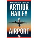Arthur Hailey - «Airport»