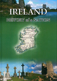 David Ross - «Ireland: History of a Nation»