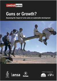Jane Chanaa - «Guns or Growth?: Assessing the Impact of Arms Sales on Sustainable Development (Oxfam Campaign Reports)»