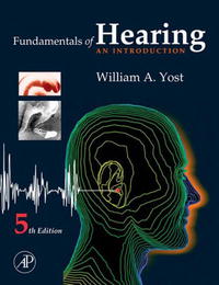 William A. Yost - «Fundamentals of Hearing, Fifth Edition: An Introduction»