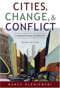 Cities, Change, and Conflict: A Political Economy of Urban Life