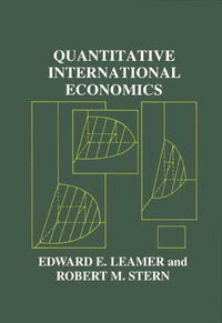 Edward Leamer, Robert Stern - «Quantitative International Economics»