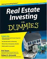 Eric Tyson MBA, Robert S. Griswold MBA - «Real Estate Investing For Dummies (For Dummies (Business & Personal Finance))»