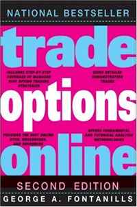 George A. Fontanills - «Trade Options Online (Trading for a Living)»