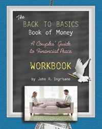The Back to Basics Book of Money!: Workbook