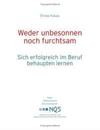Weder unbesonnen noch furchtsam (German Edition)