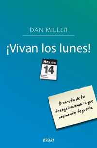 Miller, Dan - «Vivan los Lunes (Spanish Edition)»