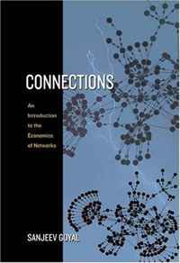 Connections: An Introduction to the Economics of Networks