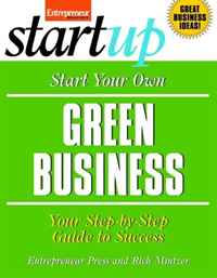 Start Your Own Green Business (Start Your Own...)