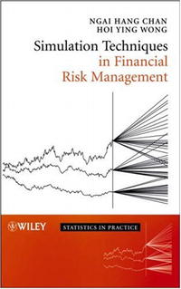 Ngai Hang Chan, Hoi-Ying Wong - «Simulation Techniques in Financial Risk Management (Statistics in Practice)»