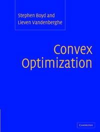 Stephen Boyd, Lieven Vandenberghe - «Convex Optimization»