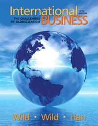 John J. Wild, Kenneth L. Wild, Jerry C.Y. Han - «International Business: The Challenges of Globalization (5th Edition) (MyIBLab Series)»