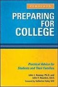 John J. Rooney, John F. Reardon - «Preparing for College: Practical Advice for Students and Their Families (Practical Advise)»
