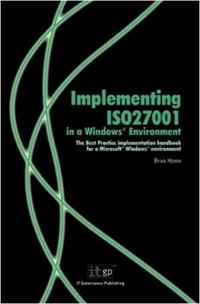 brian Honan - «Implementing ISO27001 in a Windows® Environment»