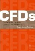 Cfds: The Definitive Guide to Trading Contracts for Difference