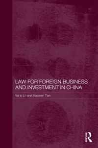 Law for Foreign Business and Investment in China (Routledge Contemporary China Series)