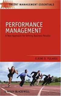 Performance Management: A New Approach for Driving Business Results (Industrial and Organizational Psychology Practice)