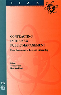 Editors Yvonne Fortin, Hugo Van Hassel - «Contracting in the New Public Management»