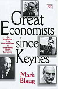 Great Economists since Keynes: An Introduction to the Lives and Works of