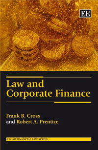Law and Corporate Finance (Elgar Financial Law Series)