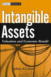 Jeffrey Cohen - «Intangible Assets: Valuation and Economic Benefit»