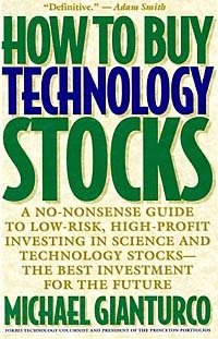 Michael Gianturco - «How to Buy Technology Stocks»
