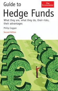 Philip Coggan - «Guide to Hedge Funds: What They Are, What They Do, Their Risks, Their Advantages»