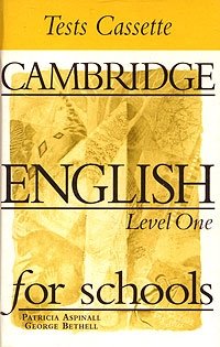 Cambridge English for Schools. Level One. Tests Cassette. Аудиокурс