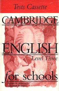 Cambridge English for Schools. Level Three. Tests Cassette (аудиоурс на кассете МС)