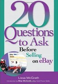 Lissa McGrath - «20 Questions to Ask Before Selling on eBay (20 Questions)»
