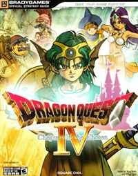 BradyGames - «Dragon Quest IV: Chapters of the Chosen Official Strategy Guide (Bradygames Official Strategy Guides)»