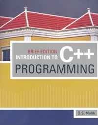 D. S. Malik - «Introduction to C++ Programming, Brief Edition: Brief Edition»