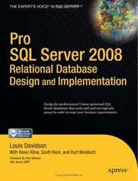 Kevin Kline, Scott Klein, Louis Davidson, Kurt Windisch - «Pro SQL Server 2008 Relational Database Design and Implementation (Pro)»