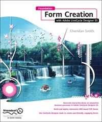 Foundation Form Creation with Adobe LiveCycle Designer ES (Foundation)