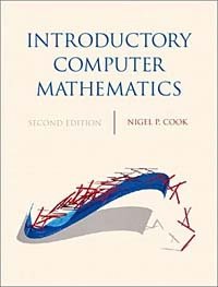 Introductory Computer Mathematics (2nd Edition)