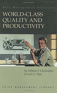 World Class Quality and Productivity, 2nd Ed