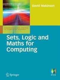 David Makinson - «Sets, Logic and Maths for Computing (Undergraduate Topics in Computer Science)»