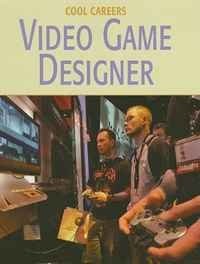 Kevin Cunningham - «Video Game Designer (Cool Careers)»