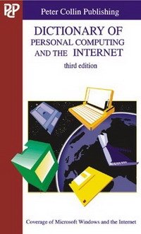 S. M. H. Collin - «Dictionary of PC and the Internet (Professional)»
