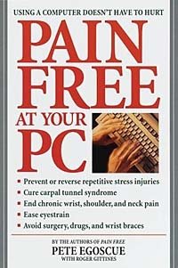 PETE EGOSCUE - «Pain Free at Your PC»