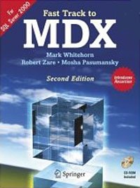 Mark Whitehorn, Robert Zare, Mosha Pasumansky - «Fast Track to MDX»