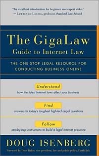 Doug Isenberg - «GigaLaw Guide to Internet Law»